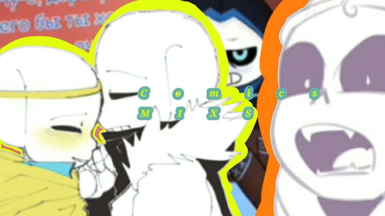 Comics MIXS [RUS]Undertale AU