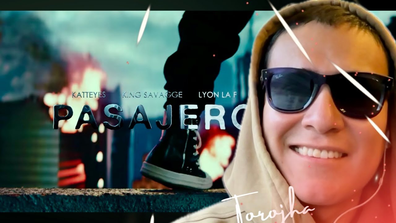 REACCION A KING SAVAGGE, LYON LA F & KATTEYES - PASAJERO FT LEWIS SOMES (230)