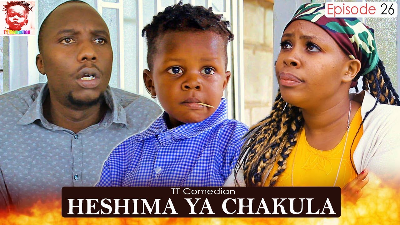 TT Comedian HESHIMA YA CHAKULA Episode 26
