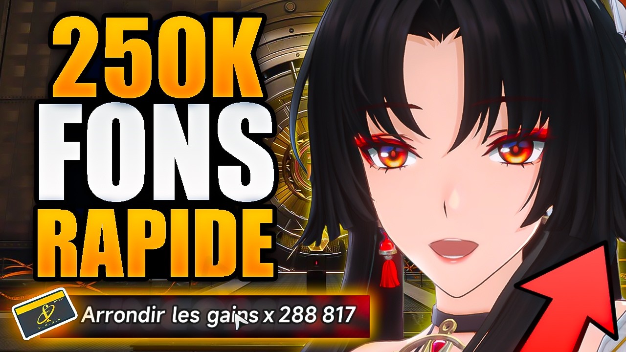 NOUVELLE M&Eacute;THODE ULTRA RAPIDE pour FARM des FONS avec HOTORI ! GUIDE Neverness To Everness (NTE)
