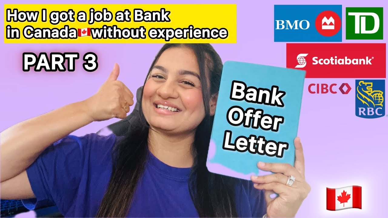 HOW I GOT A JOB AT BANK IN CANADA🇨🇦WITHOUT EXPIERENCE | BANK INTERVIEW QUESTIONS | PART 3🇨🇦🍁