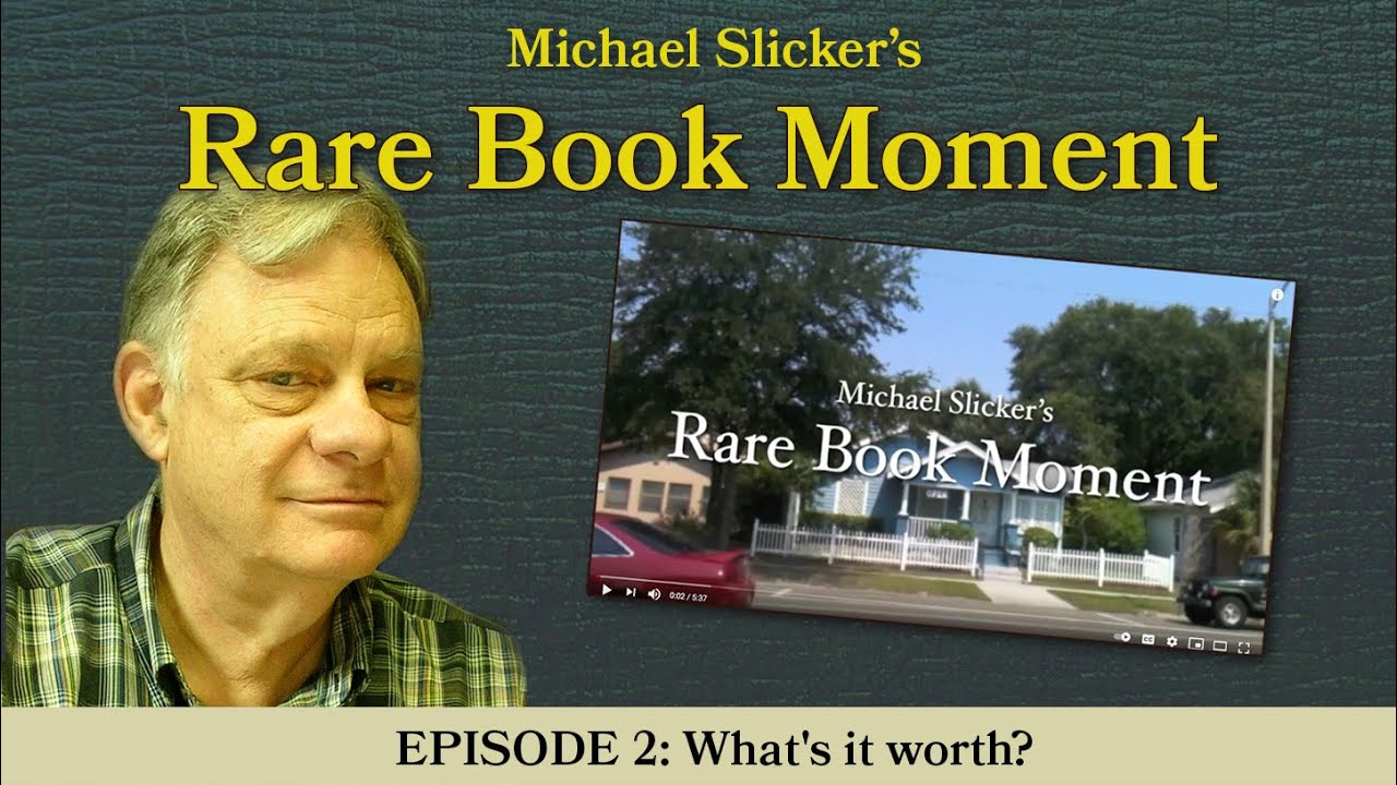 Rare Book Moment 2: What's it worth?