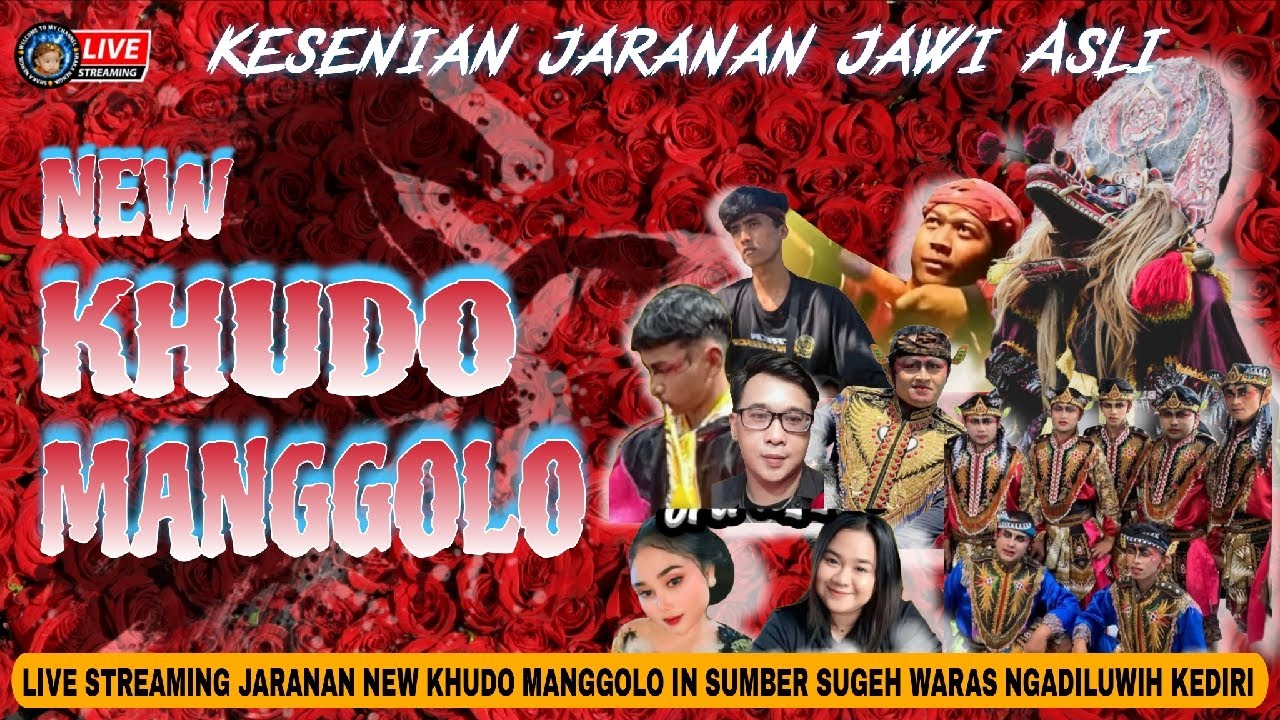 LIVE JARANAN NEW KHUDO SAPUTRO IN SUMBER SUGEH WARAS NGADILUWIH KEDIRI