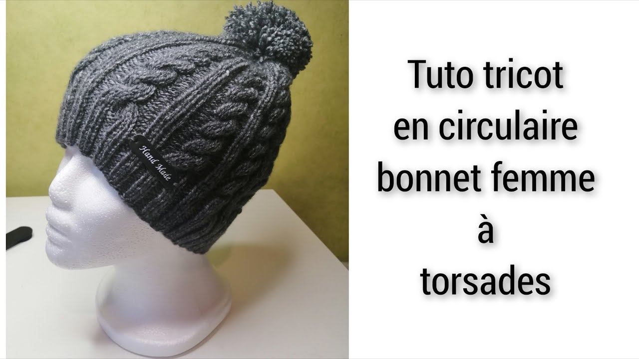Tuto Tricot : bonnet femme à torsades, pas à pas.