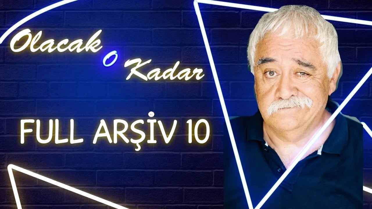 Olacak O Kadar | Full Arşiv | 10. Bölüm