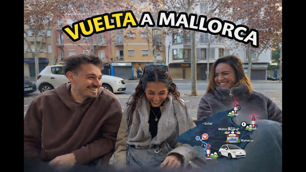 Vuelta a Mallorca y...