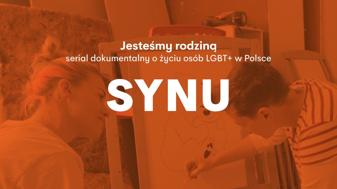 Jesteśmy rodziną. Serial o LGBT+ w Polsce. Odc. 2 Synu
