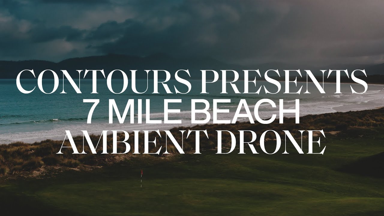 7 Mile Beach - Ambient Drone