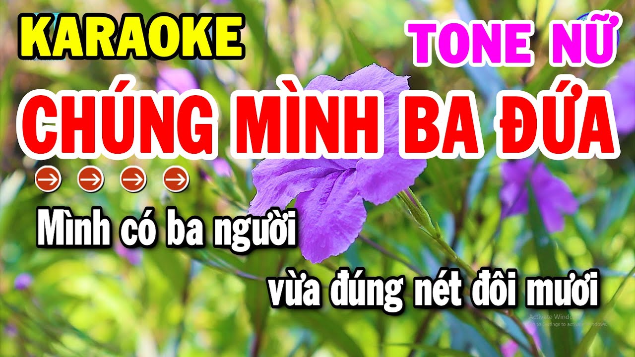 Karaoke Chúng Mình Ba Đứa Tone Nữ Nhạc Sống Mới Chuẩn Nhất 2024 | Kho Nhạc Karaoke