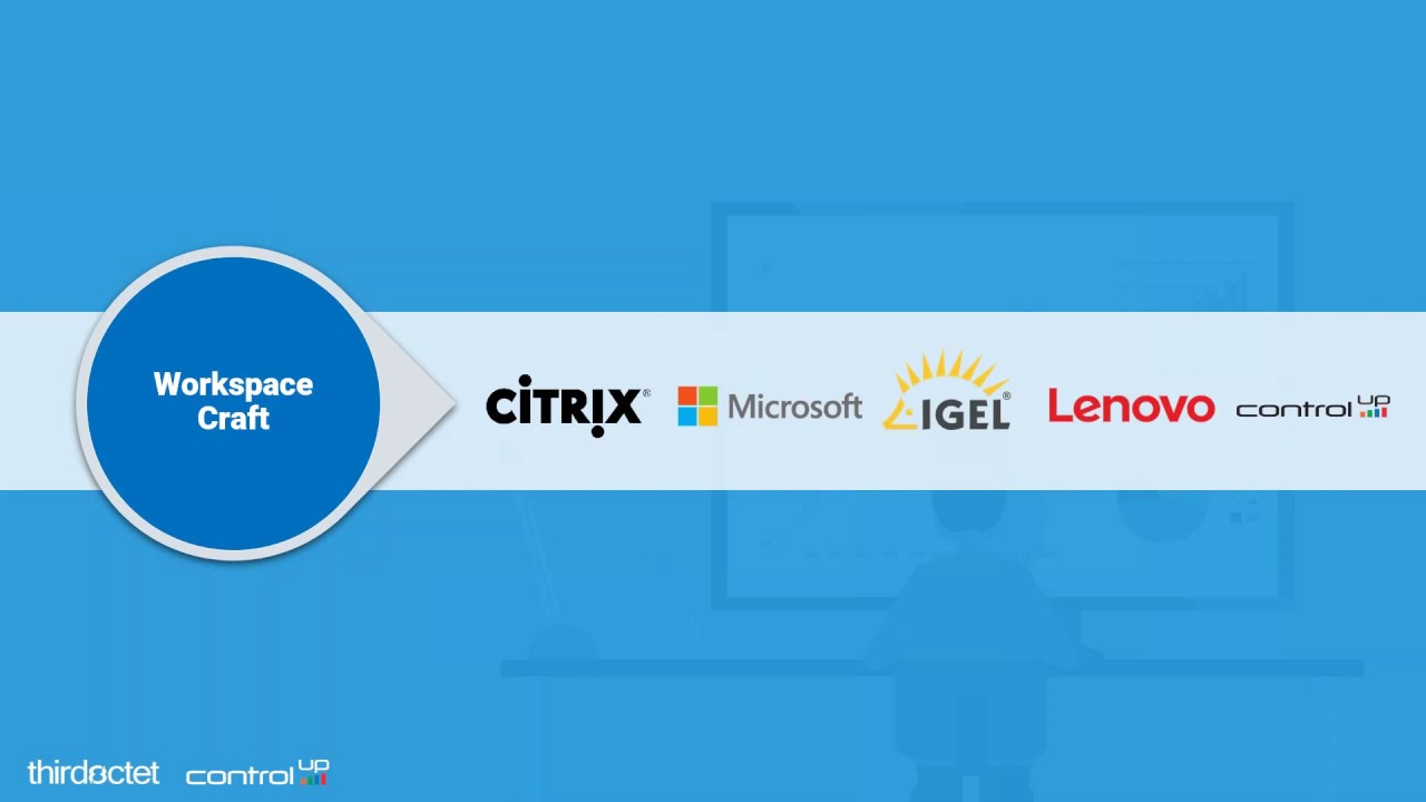 Third Octet - Gain end-to-end Citrix visibility with ControlUp.