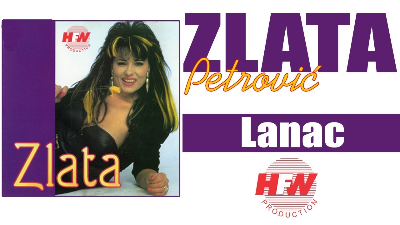 Zlata Petrovic - Lanac - ( Audio 1995 ) HD