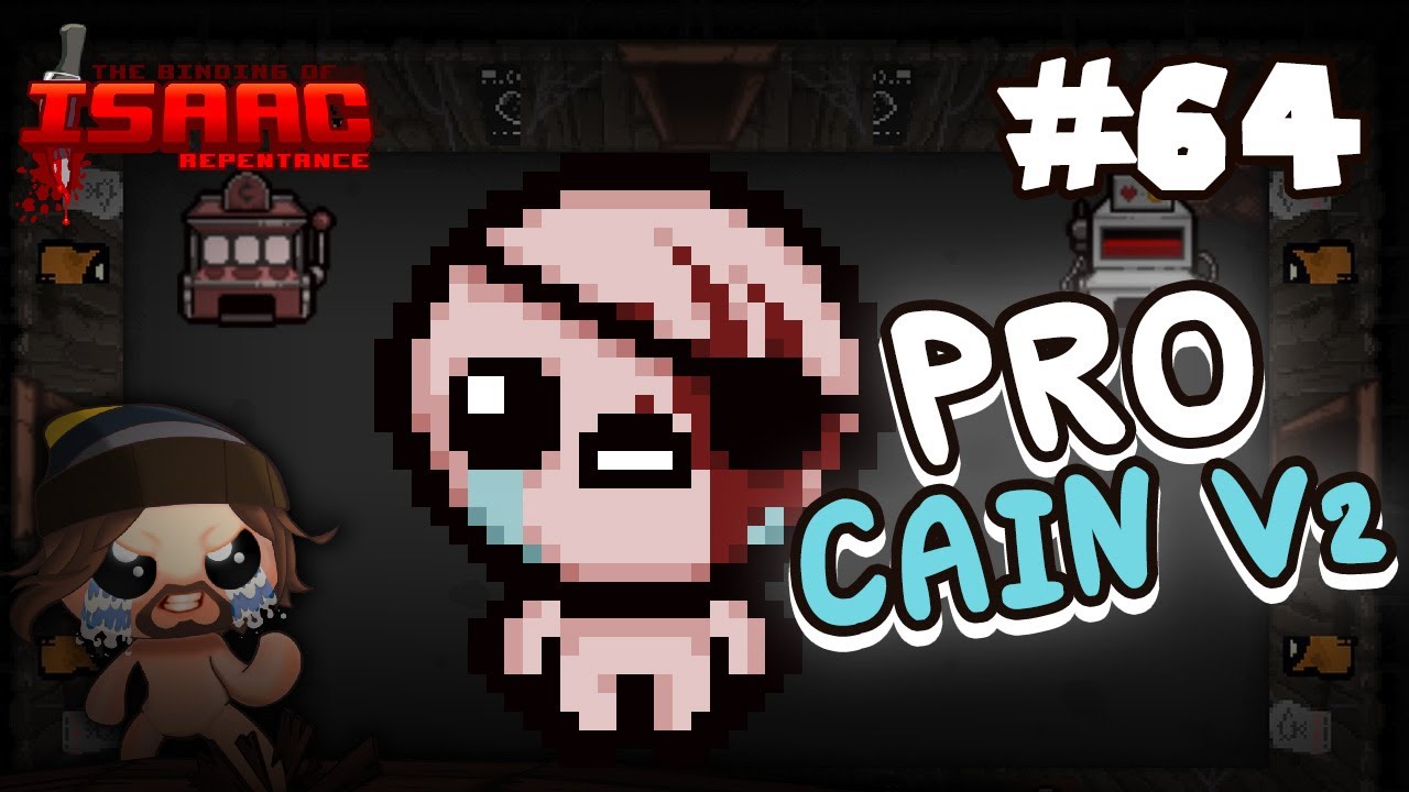#64 PRO TAINTED CAIN - Isaac Repentance 0% TO DEADGOD 2023