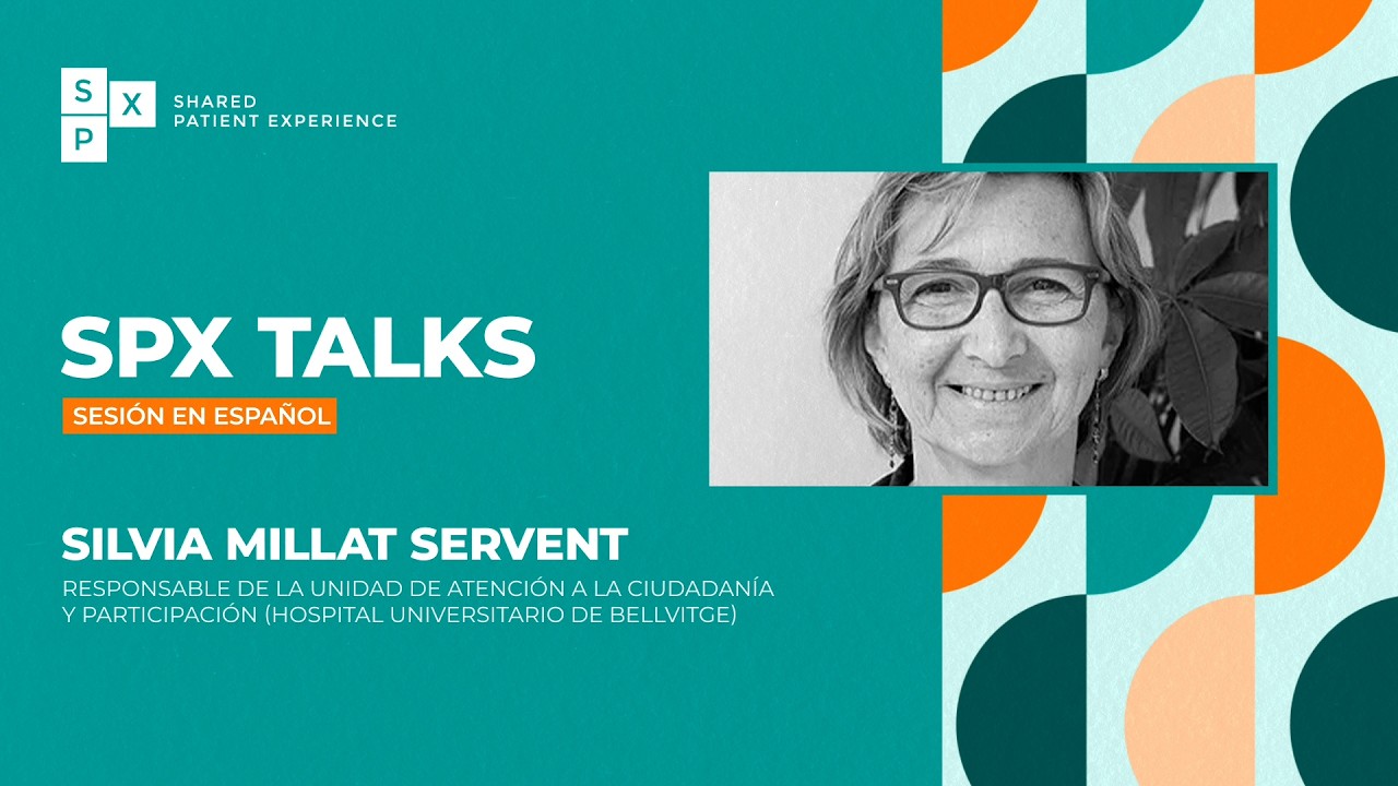 SPX TALKS | Silvia Millat - Innovar con propósito: pacientes y cuidadores como palanca de cambio