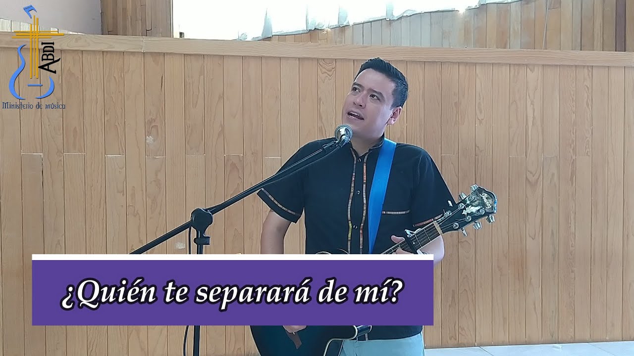 ¿Quien te separará de mí?