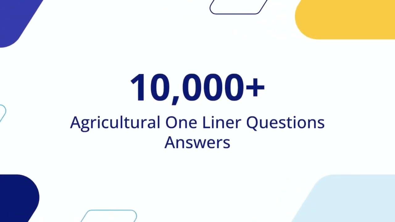 10,000+ Agricultural One Liner for all Agricultural Competitive Exam | AgriMoon