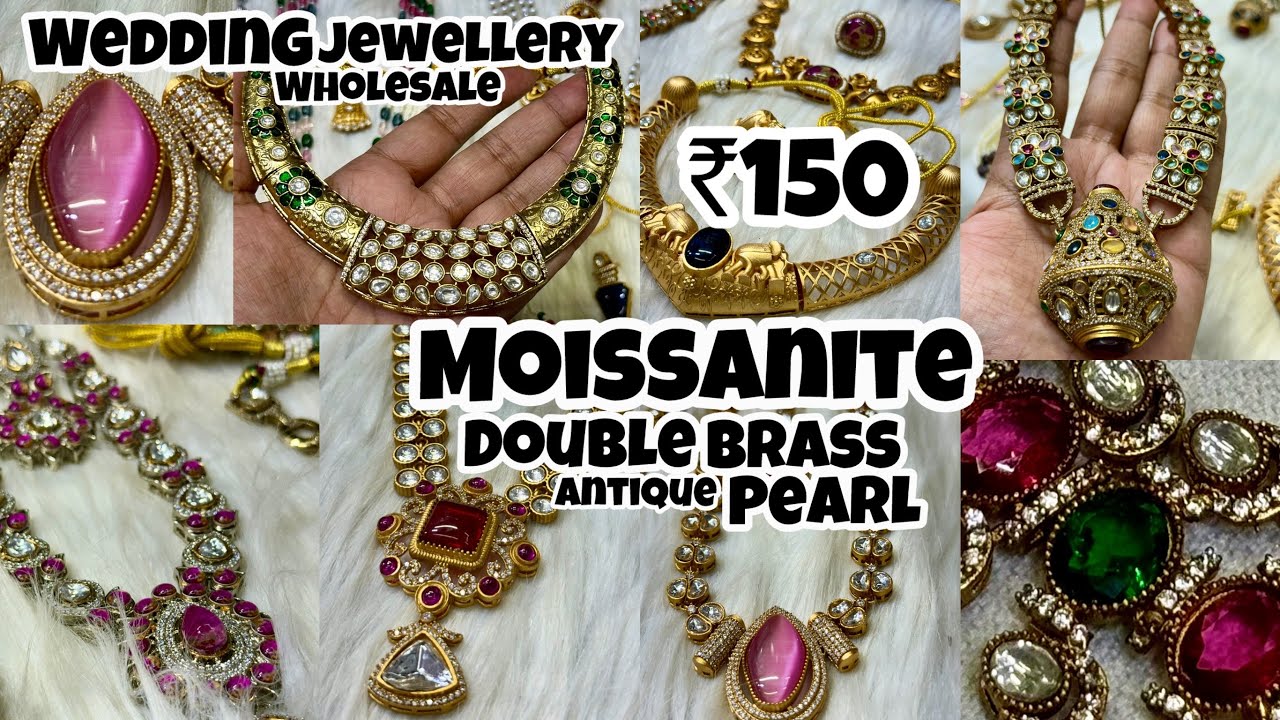 Moissanite, Tyaani kundan, Semi Precious Stone, Pearl Necklaces |Jewellery Wholesale Market in delhi