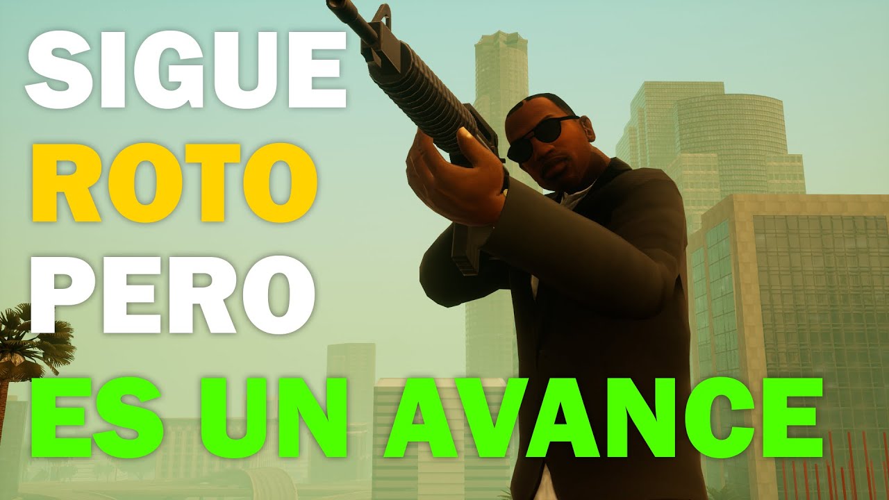 ASÍ ES LA ACTUALIZACIÓN DE GTA SAN ANDREAS: THE DEFINITIVE EDITION | James Blood