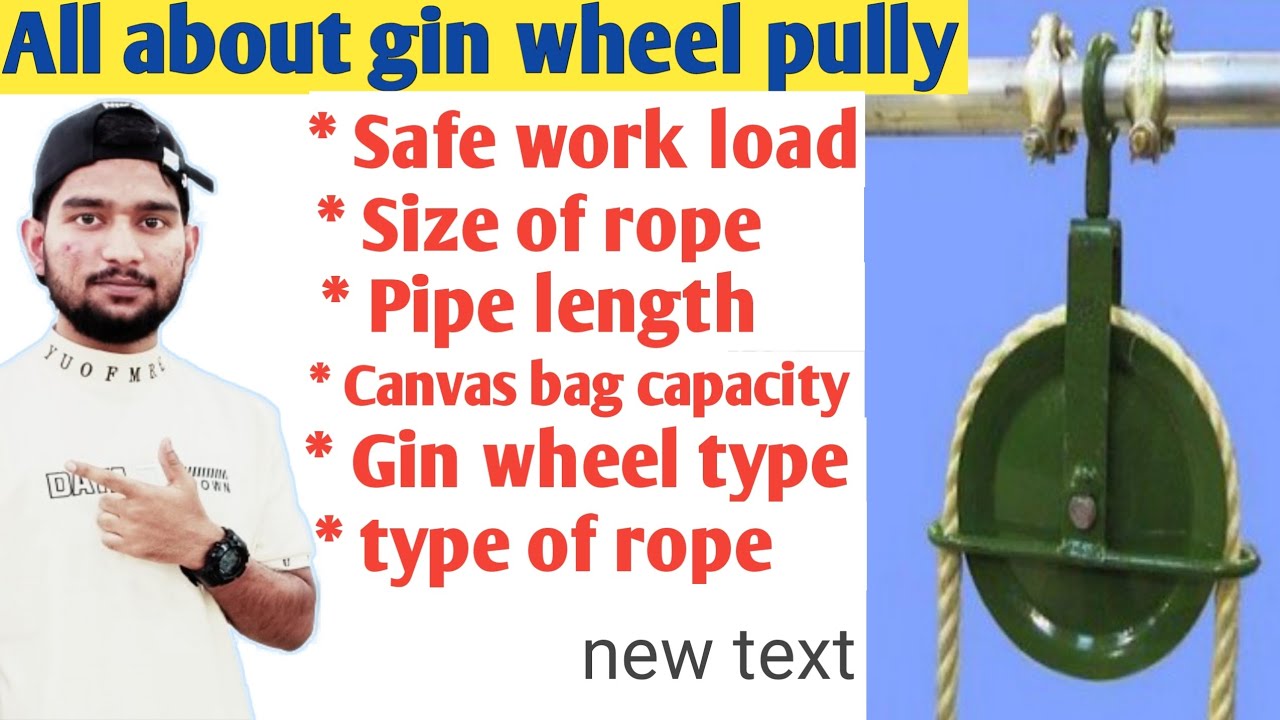 Gin wheel pulley capacity ! gin wheel pully type ! what is gin wheel pulley ! All about gin wheel