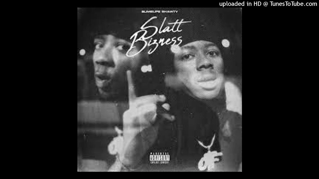 Slimelife Shawty - Slatt Bizness (Official Instrumental)