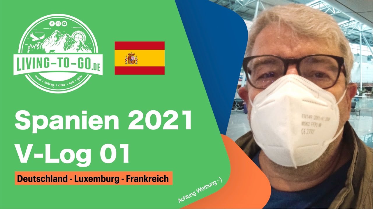 🇫🇷 🇪🇸 Spanien mit dem Wohnmobil 2021. Grenzkontrollen in Frankreich & Spanien zu Coronazeiten.
