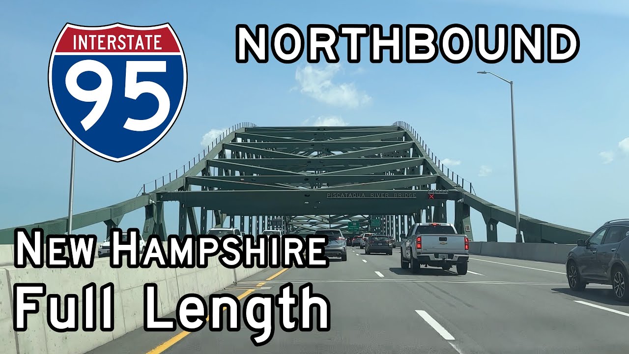 Piscataqua River Bridge: Interstate 95 New Hampshire (Full Length) Northbound
