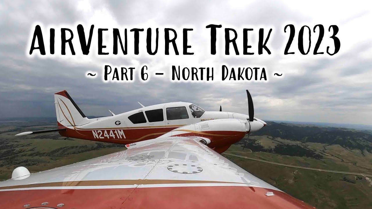 AirVenture Trek 2023 - Part 6: South Dakota to North Dakota - Theodore Roosevelt National Park