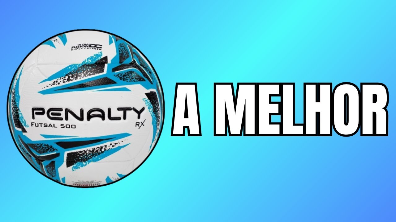 Bola De Futsal Penalty RX 500: Está entre as melhores bolas de futsal do Brasil!#futsal #penalty
