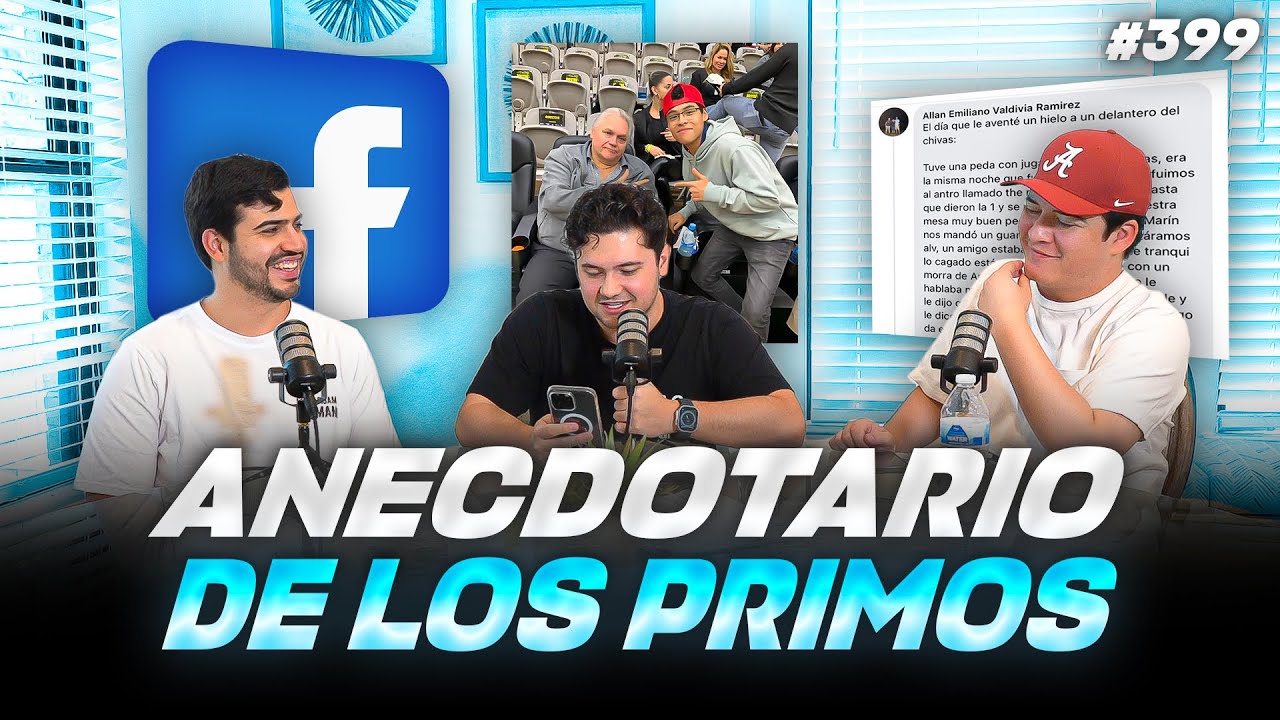 PODCAST DE PADILLA #399 — REACCIONANDO A LAS MEJORES ANÉCDOTAS DE LOS PRIMOS