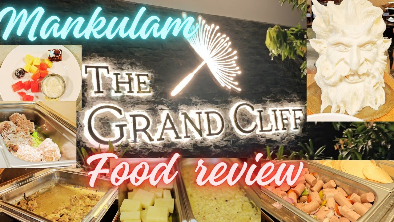 மாங்குளம் The Grand Cliff 5⭐ hotel Breakfast Food Review| Food vlog|Mankulam &Munnar tourist places
