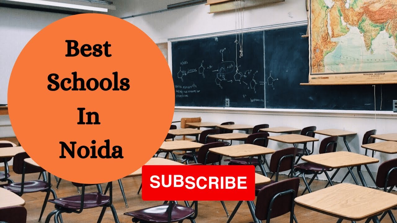 Best Schools in Noida | Top Schools in Noida