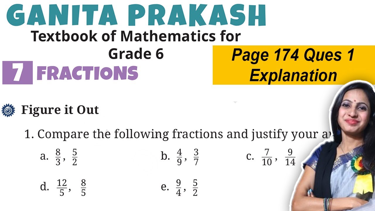 Fractions Chapter 7 Class 6 Maths | Ganita Prakash | Page 174 Question 1 Figure it out Explanation