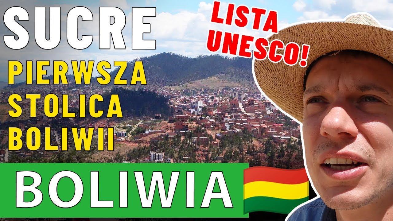 Czy warto jechać do Sucre? | Boliwia
