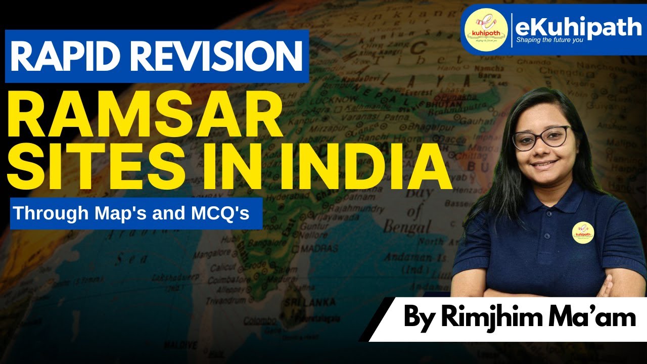 Ramsar Sites in India through Maps and MCQs | Static GK for ADRE & Other Competitive Exams