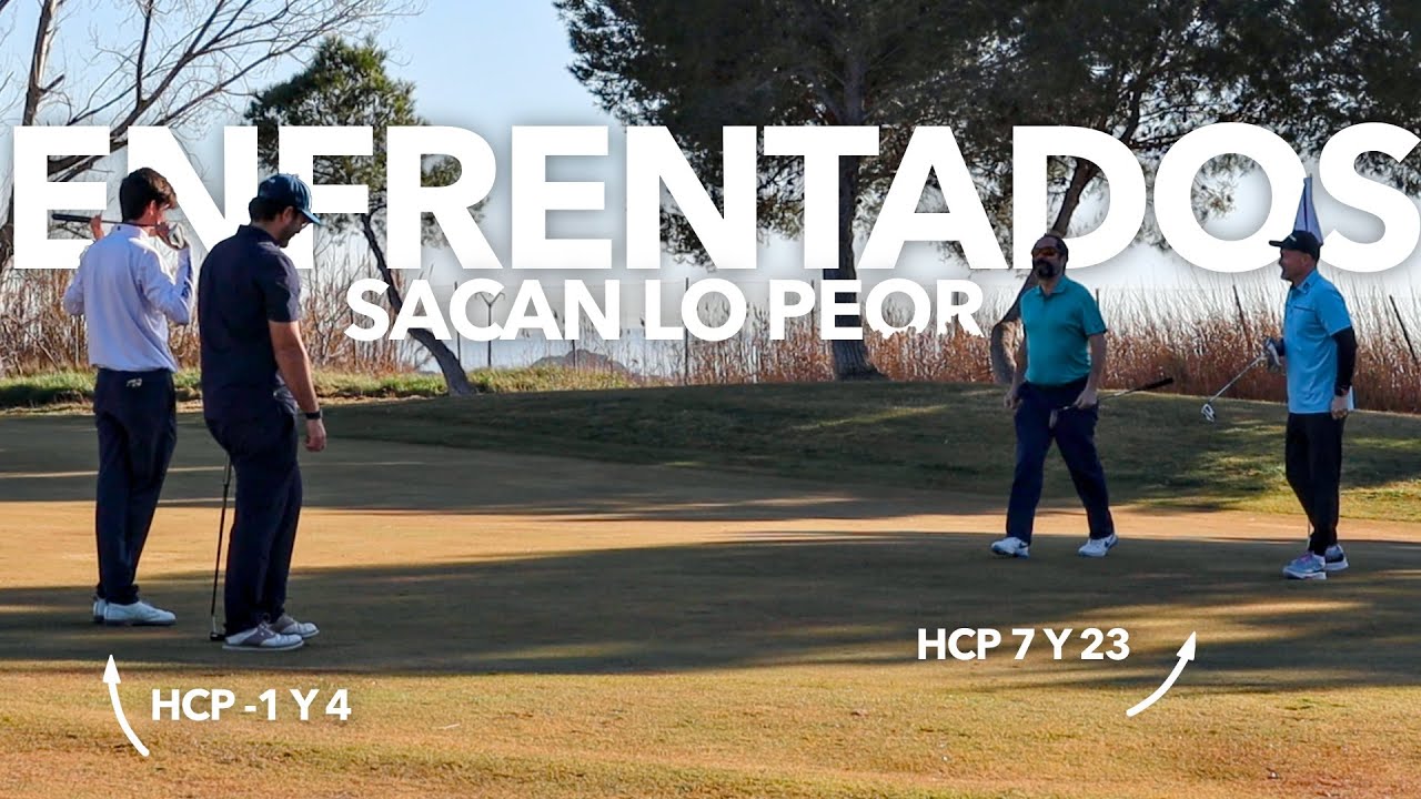 Esto no se puede consentir | MATCH PLAY 18 HOYOS de golf por parejas