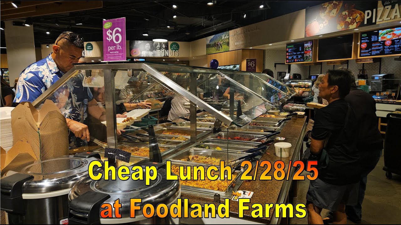 Дешевый обед за 4 тысячи в Foodland Farms Ala Moana 28.02.25 