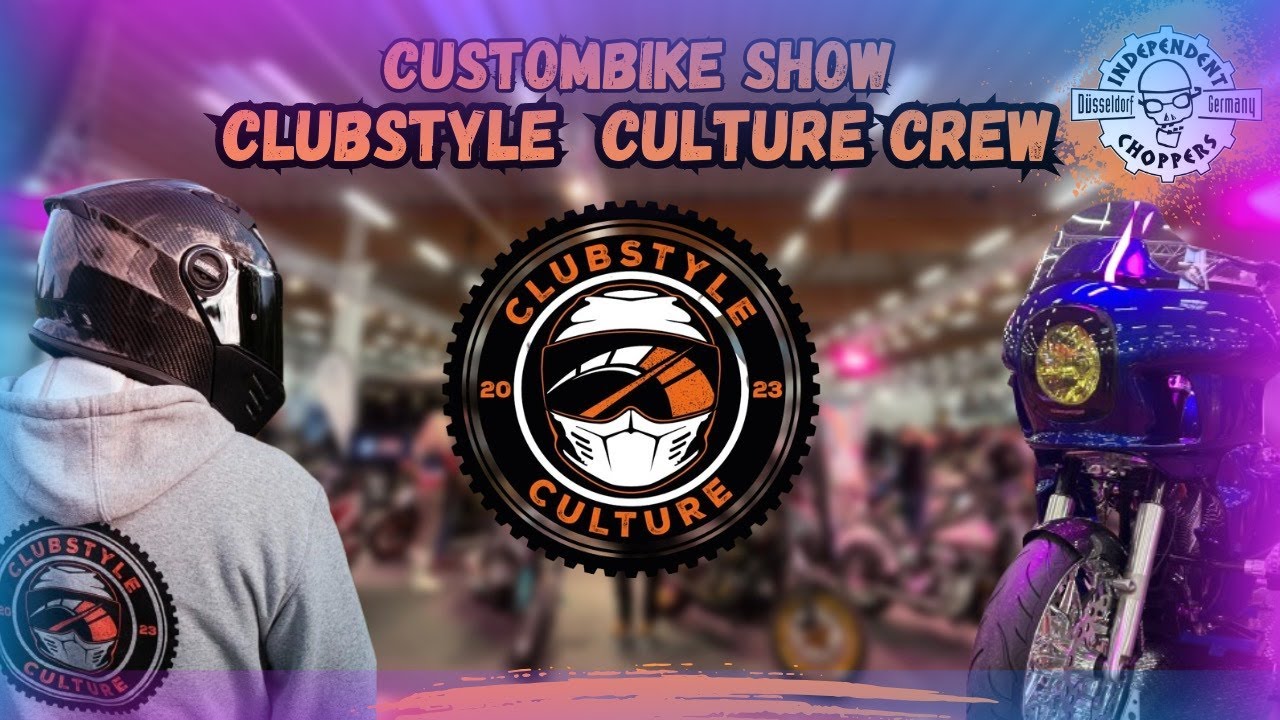 Independent Choppers meets Clubstyle Culture
