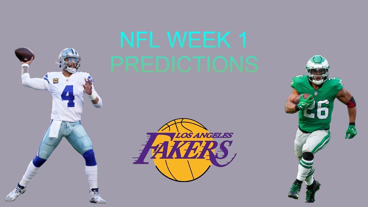 NFL WEEK 1 PREDICTIONS - LA FAKERS (NFL NITRO)