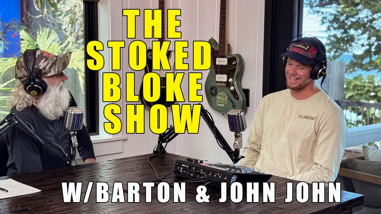 John John Florence 3 x World Champ on the Stoked Bloke Show