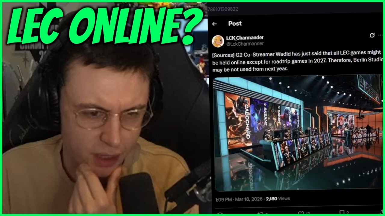 Caedrel Reacts To Leaks Of LEC Going Fully Online & Chovy Interview Drama