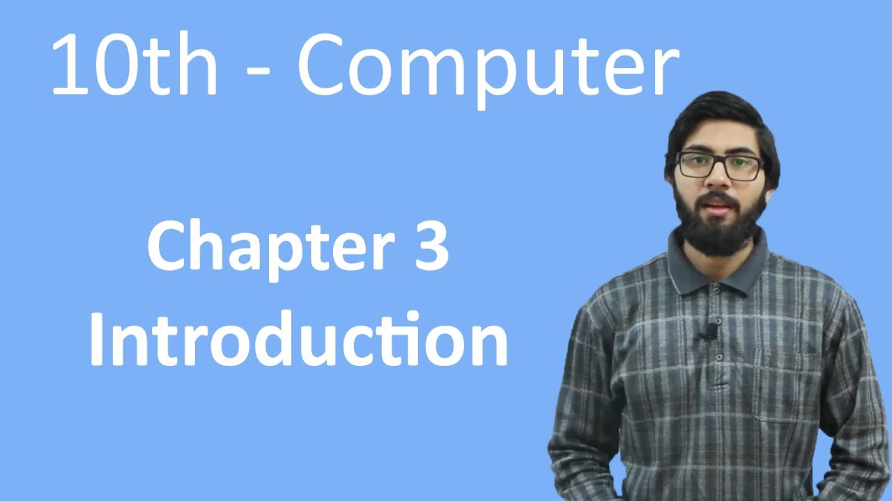 10th Class Computer - Ch 3 - Introduction to Control Structure - Matric Class Computer