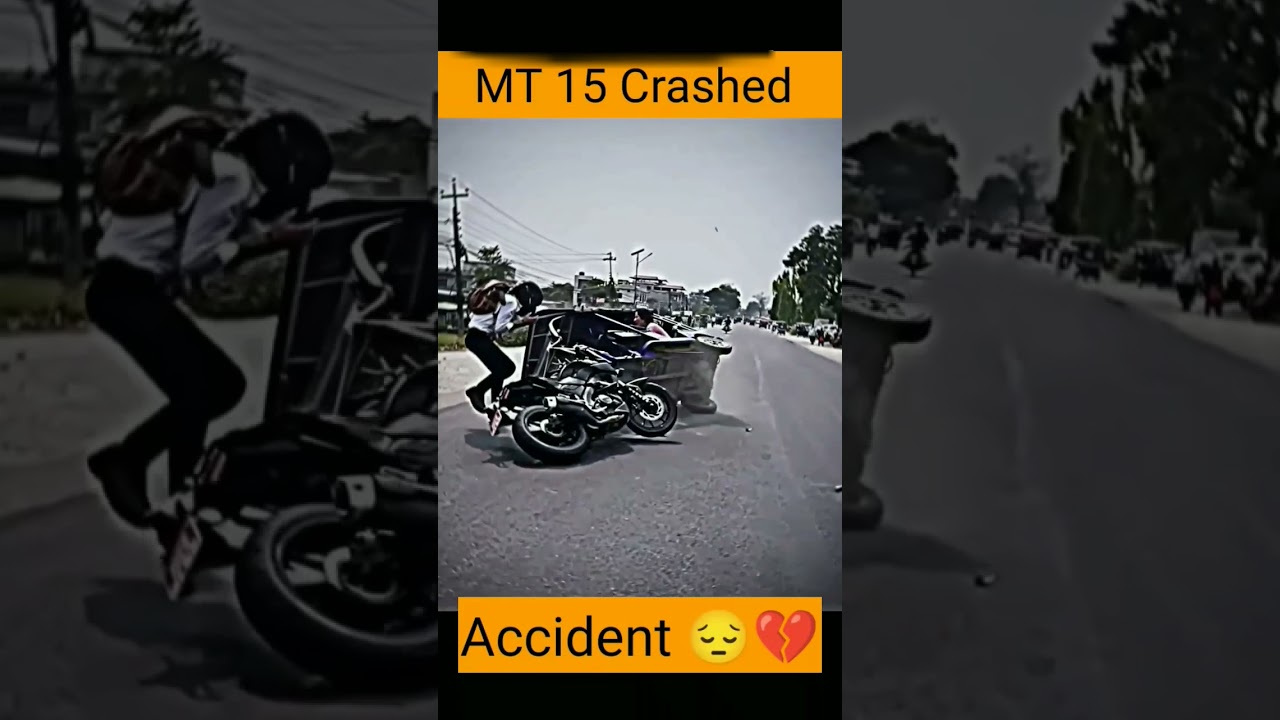 Yamaha MT15 crashed | Accident 💔😔