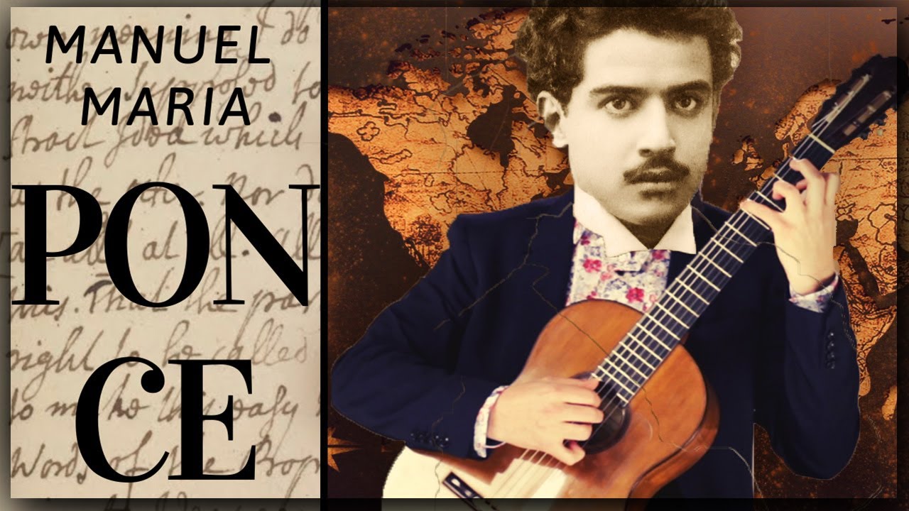 Best of Manuel Maria Ponce - Classical Guitar Compilation