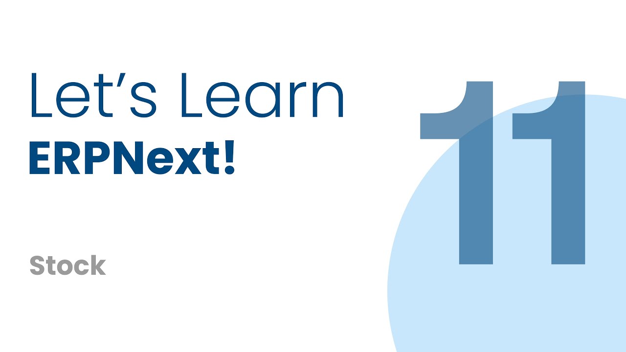 Let's Learn ERPNext, Episode 11, ft. Dharmesh