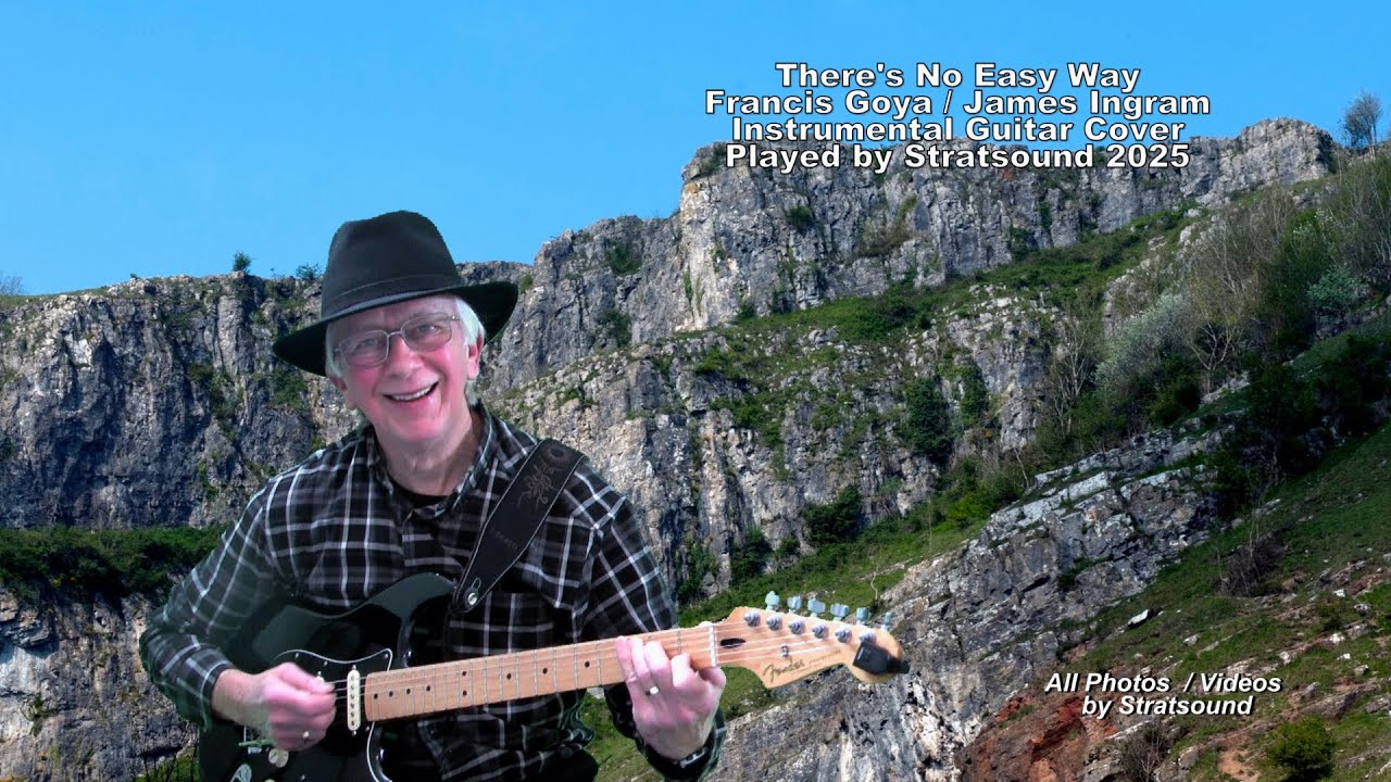 There’s No Easy Way 2025 – instrumental Guitar cover by Stratsound 2025