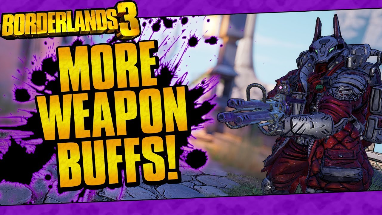 Borderlands 3 | Even More Weapon Buffs! (Lyuda, Recursion, Every Grenade, And More!)