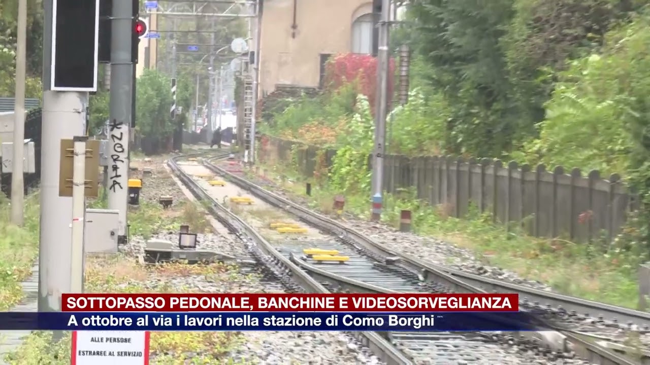 Etg - Stazione di Como Borghi, dal 7 ottobre al via i lavori di riqualificazione