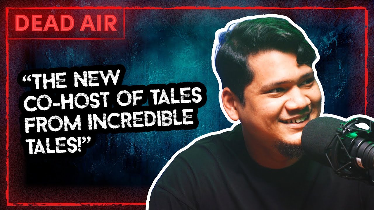 Far Anwar, The New Co-Host of Tales From Incredible Tales  - DEAD AIR - Live Horror Podcast #47