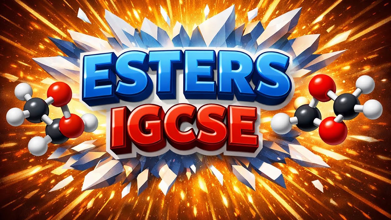 Esters Explained | IGCSE Chemistry | All Ester Questions Covered