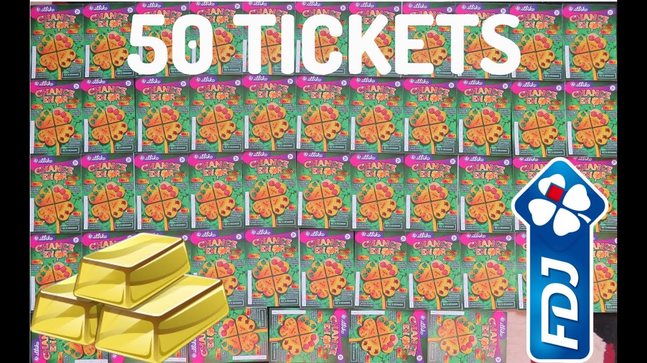 🤞 50 tickets CHANCE EN OR