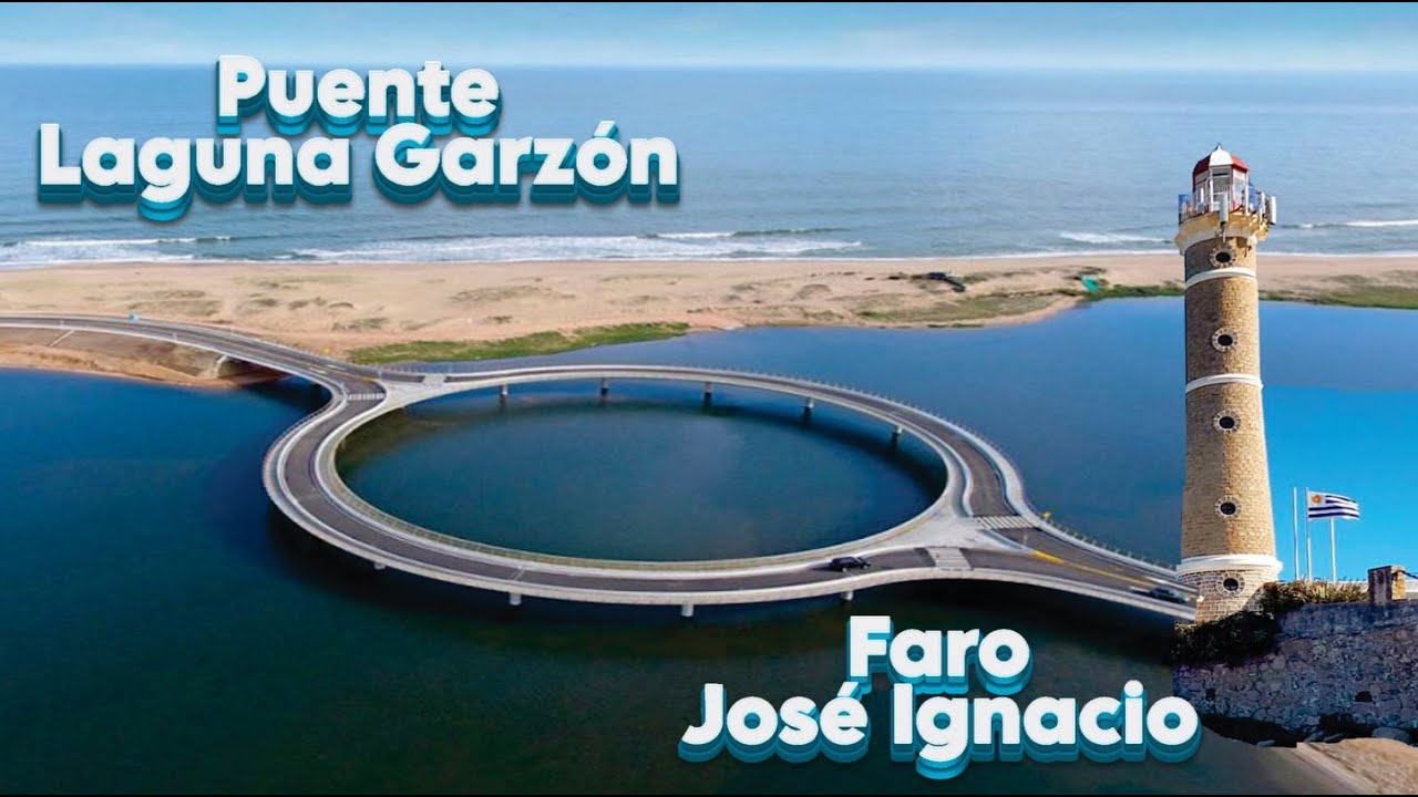 PUENTE CIRCULAR 🔄 y FARO 🛟 de José Ignacio  - Laguna Garzón - 🇺🇾 #uruguay